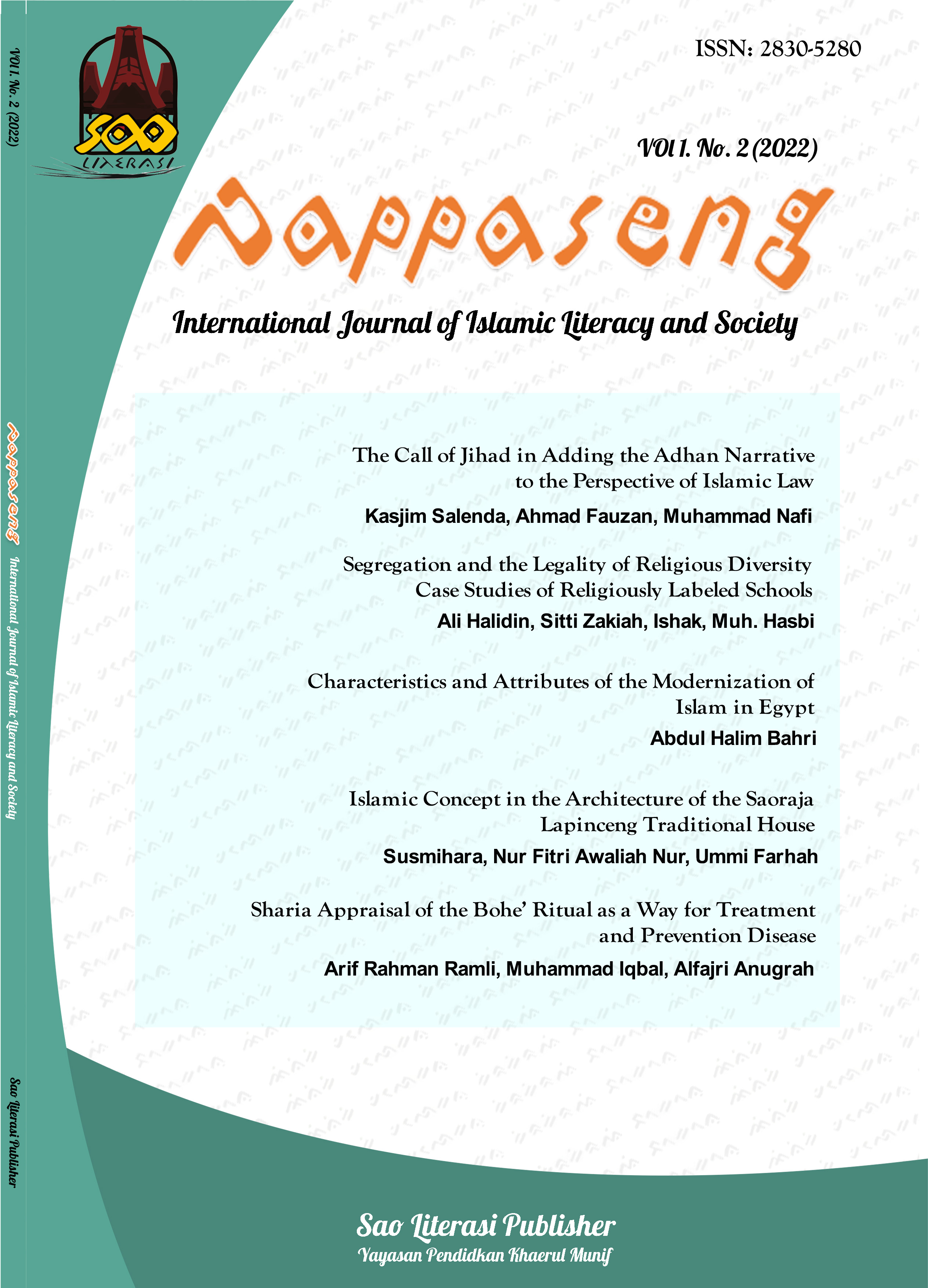 					View Vol. 1 No. 2 (2022): Pappaseng: International Journal of Islamic Literacy and Society
				