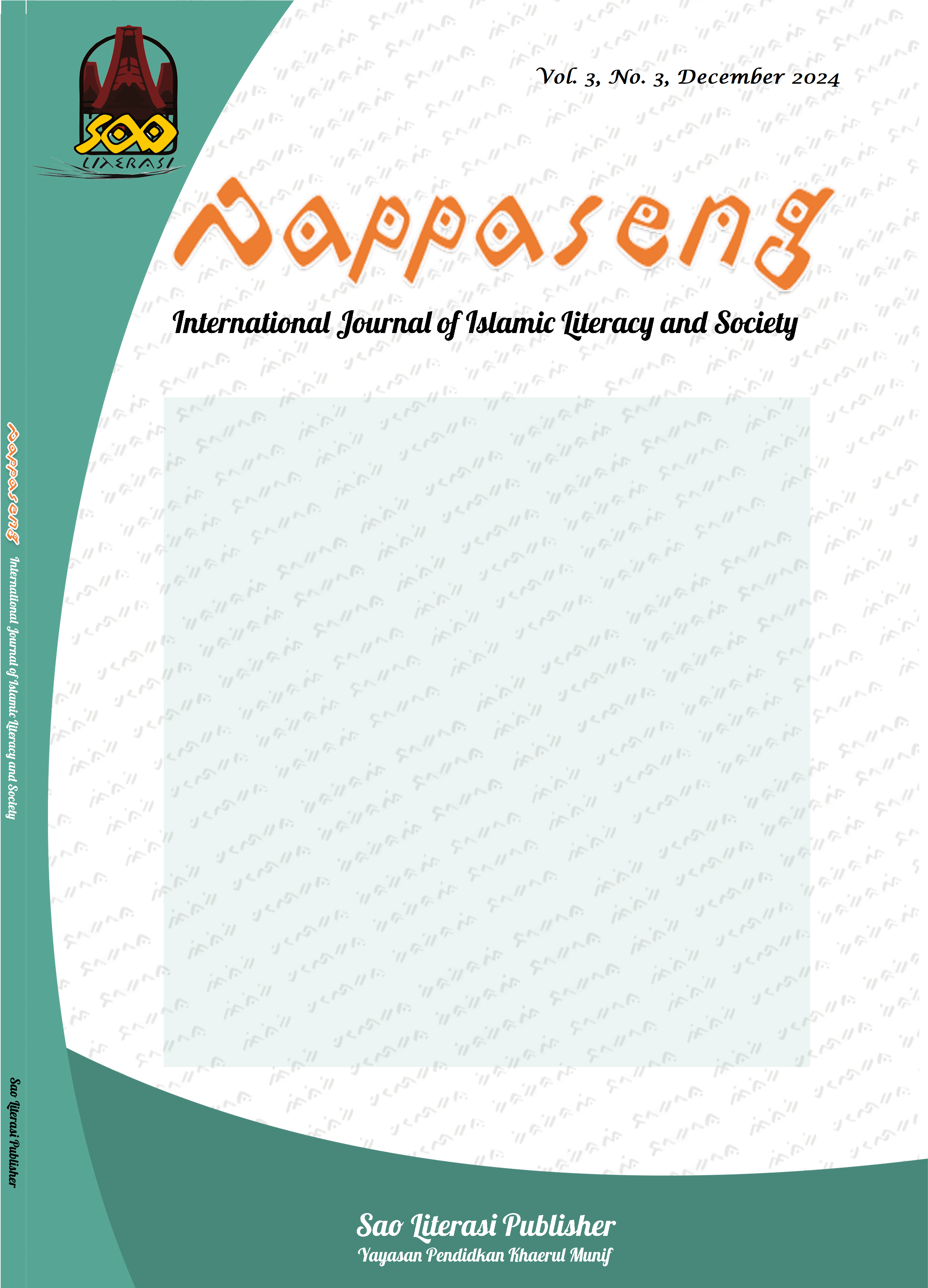 					View Vol. 3 No. 3 (2024): Pappaseng: International Journal of Islamic Literacy and Society
				